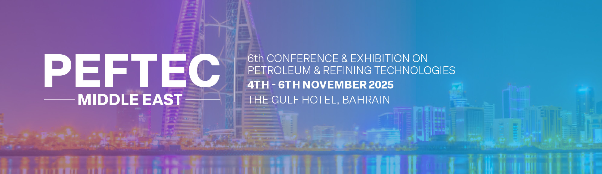 PEFTEC Middle East 2025, Manama (Bahrain)